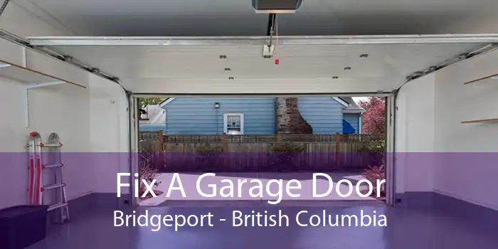 Fix A Garage Door Bridgeport - British Columbia
