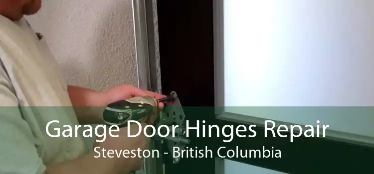 Garage Door Hinges Repair Steveston - British Columbia