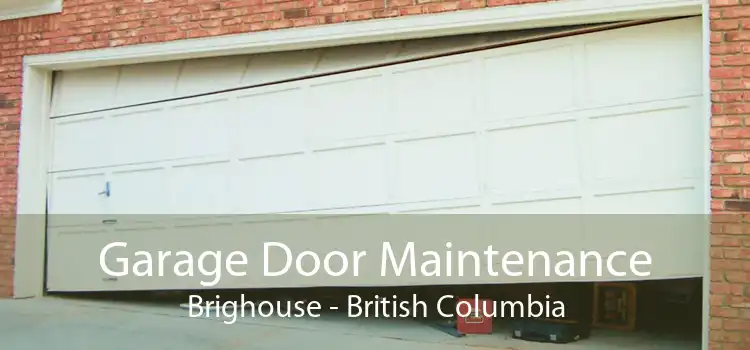 Garage Door Maintenance Brighouse - British Columbia