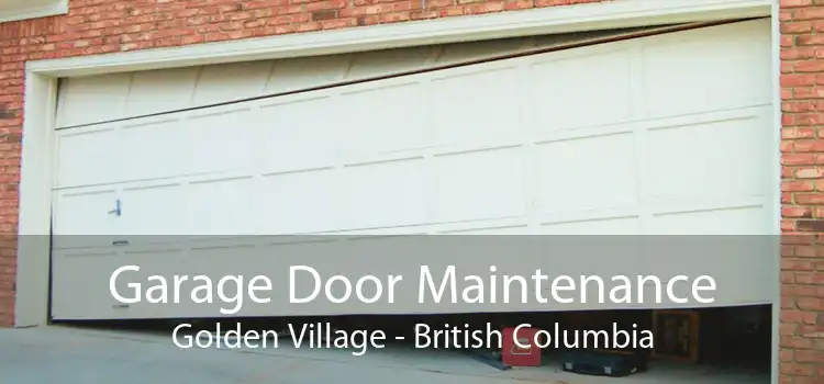 Garage Door Maintenance Golden Village - British Columbia