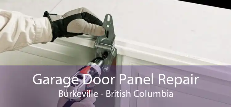 Garage Door Panel Repair Burkeville - British Columbia