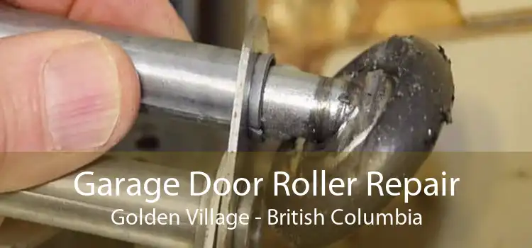 Garage Door Roller Repair Golden Village - British Columbia