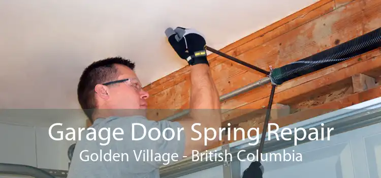 Garage Door Spring Repair Golden Village - British Columbia