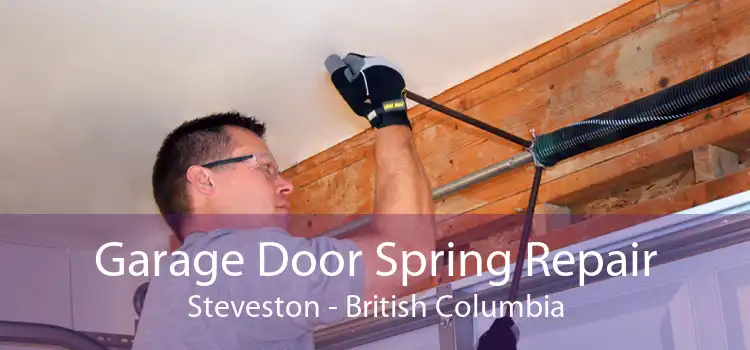 Garage Door Spring Repair Steveston - British Columbia