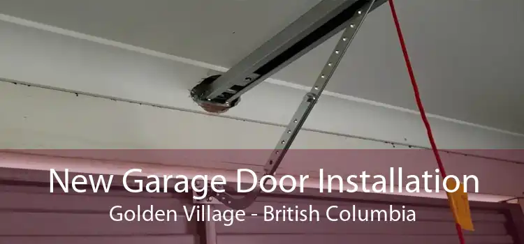 New Garage Door Installation Golden Village - British Columbia