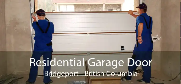 Residential Garage Door Bridgeport - British Columbia