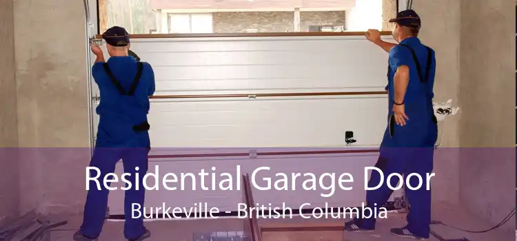 Residential Garage Door Burkeville - British Columbia