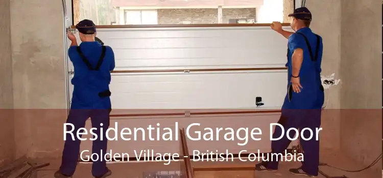 Residential Garage Door Golden Village - British Columbia
