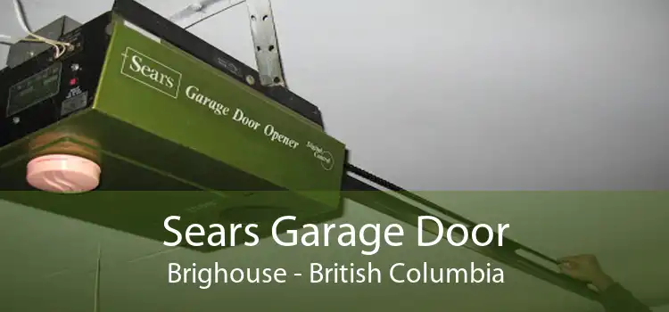 Sears Garage Door Brighouse - British Columbia